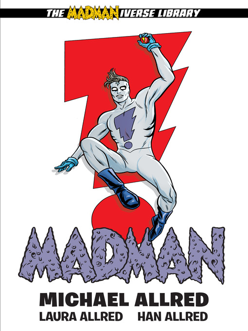 Title details for Madman, Volume 1 by Michael Allred - Available